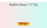 Redmi Note 11T 5G battery replacement cost in service center [₹799]